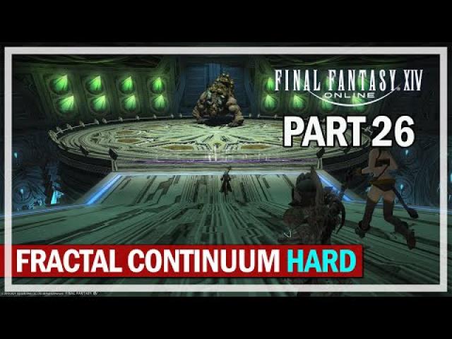 Final Fantasy 14 - Fractal Continuum Hard - Episode 26 - Black Mage