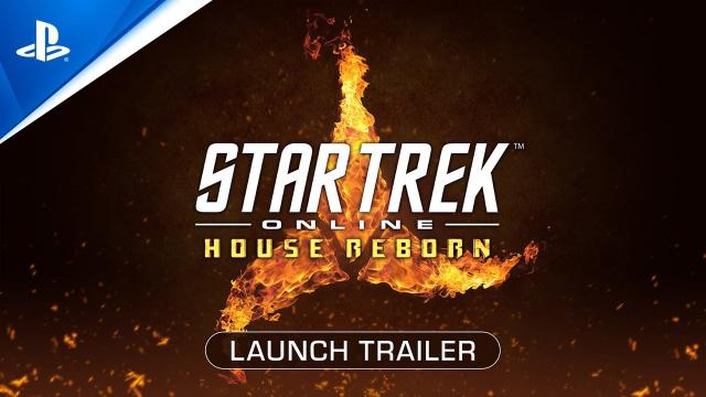 Star Trek Online - House Reborn Launch Trailer | PS4