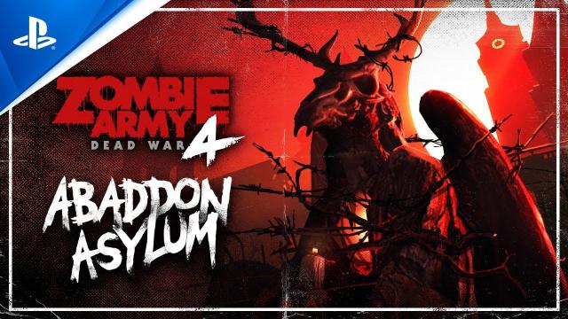 Zombie Army 4: Dead War – Abaddon Asylum | PS5, PS4