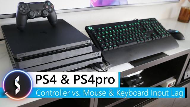 PS4 & PS4pro Controller vs. Mouse & Keyboard Input Lag
