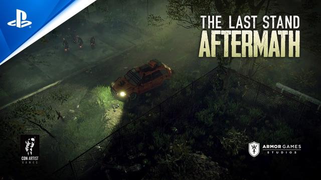 The Last Stand: Aftermath - Launch Trailer | PS5, PS4