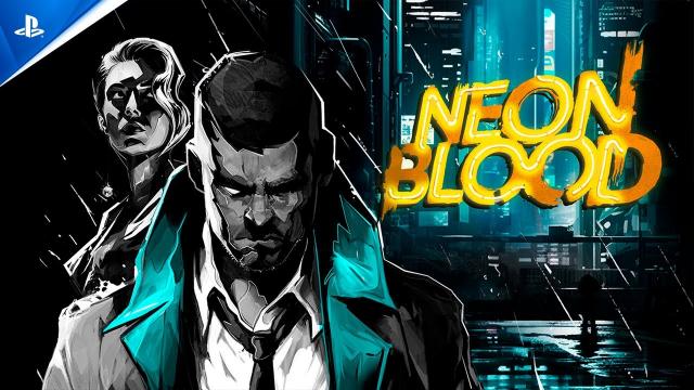 Neon Blood - Announce Trailer | PS5 & PS4 Games