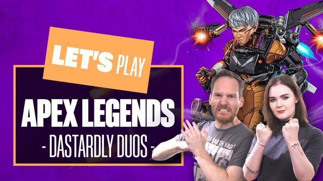Let's Play Apex Legends - DASTARDLY DUOS! Apex Legends Season 10 Gameplay