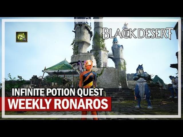 Weekly Forest Ronaros Grind - Infinite Potion Quest | Black Desert