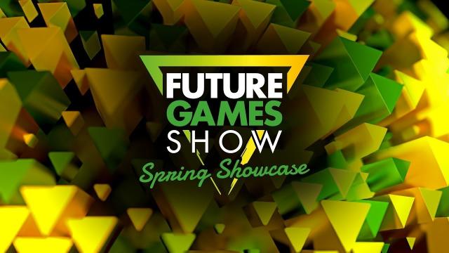 Future Games Show Spring Showcase 2024 Livestream