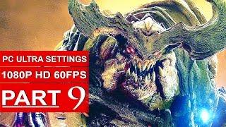 DOOM Gameplay Walkthrough Part 9 [1080p HD 60fps PC ULTRA] DOOM 4 Campaign - No Commentary (2016)