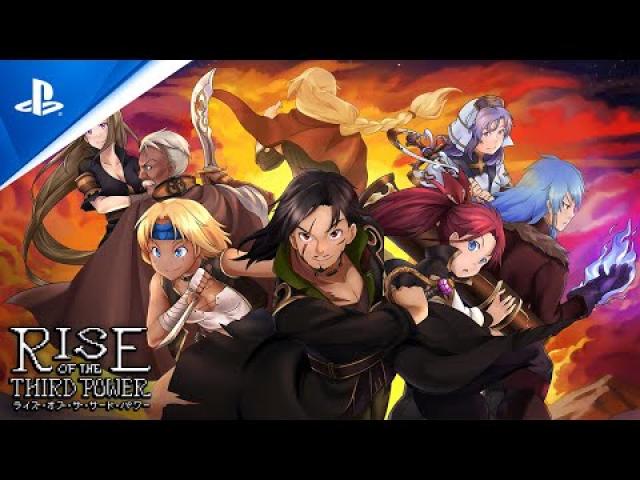 Rise of the Third Power - Release Date Announcement | PS4