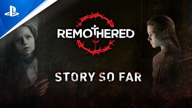 Remothered: Broken Porcelain – The Story So Far | PS4