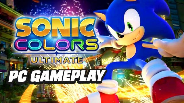 Sonic Colors: Ultimate - PC Gameplay