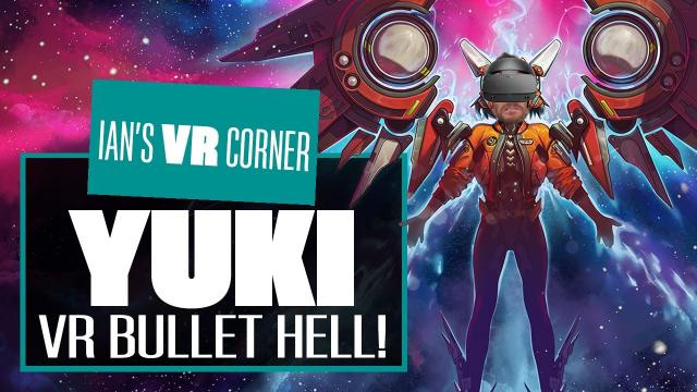 YUKI Gameplay Is A VR Bullet Hell That Won’t Make You Pukey - Ian's VR Corner
