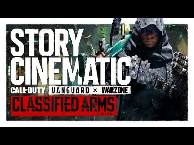 Season Three ‘Classified Arms’ Cinematic | Call of Duty: Vanguard & Warzone