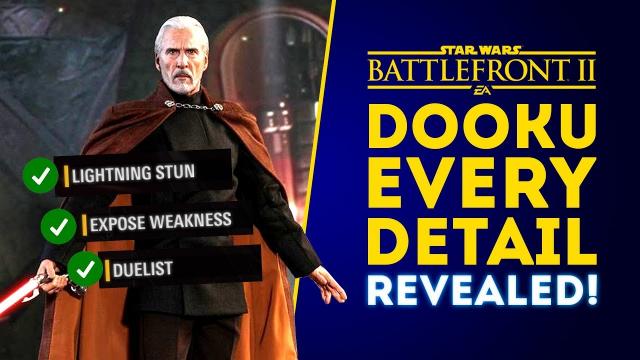 Count Dooku EVERY DETAIL OFFICIALLY REVEALED! Abilities & Force Powers! - Star Wars Battlefront 2
