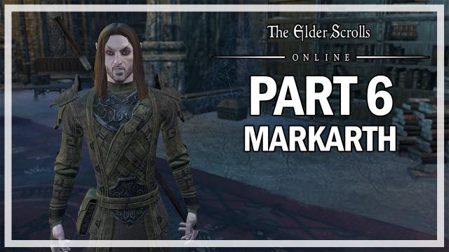 The Elder Scrolls Online - Markarth Walkthrough Part 6 - Dark Heart