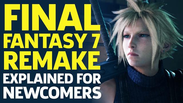 Final Fantasy 7 Remake Explained For Newcomers