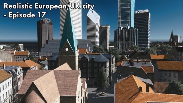 Cities: Skylines - Realistic European/UK City [EP.17] - Business' n' housing