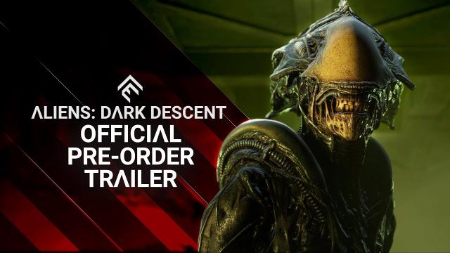 Aliens: Dark Descent - Official Pre-Order Trailer