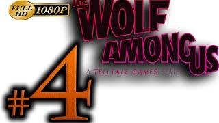 The Wolf Among Us Walkthrough Part 4 [1080p HD] - No Commentary
