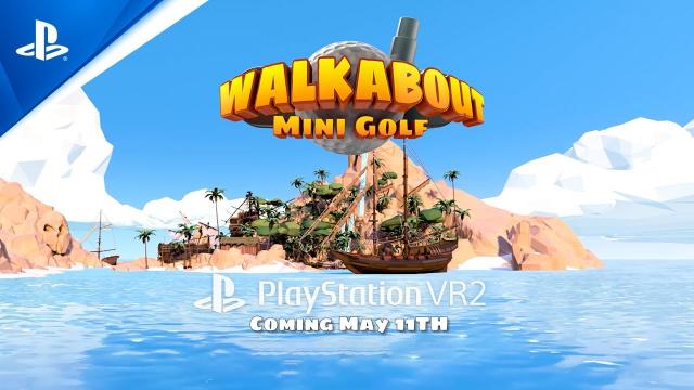 Walkabout Mini Golf - Launch Trailer | PS VR2 Games