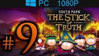 South Park The Stick Of Truth Walkthrough Part 9 [1080p HD] - No Commentary