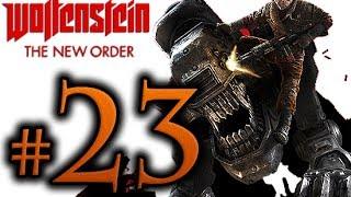 Wolfenstein The New Order Walkthrough Part 23 [1080p HD] - No Commentary