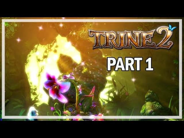 Trine 2 Complete Story - Let's Play Part 1 - Puzzles (PC Gameplay & Commentary)