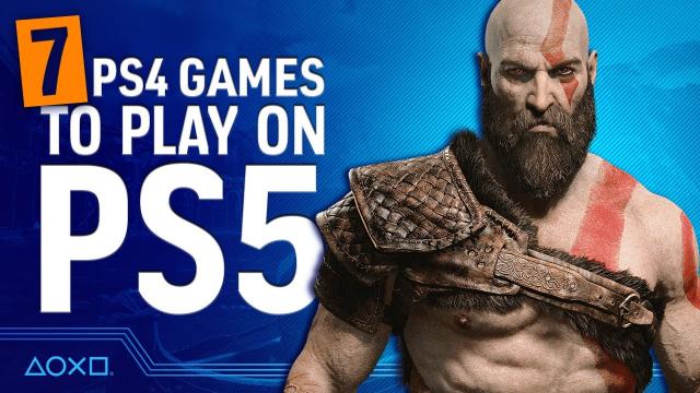 7 PS4 Games You Must Play on PS5