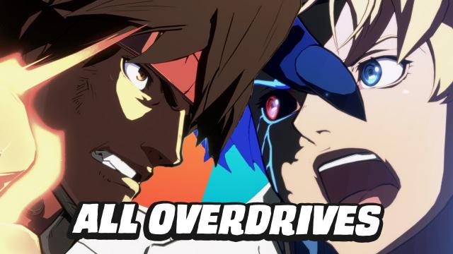 Guilty Gear Strive Beta: All Overdrives
