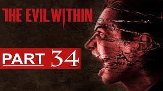 The Evil Within Walkthrough Part 34 [1080p HD] The Evil Within Gameplay - No Commentary