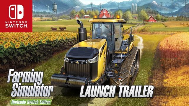 Farming Simulator Switch Edition - Launch Trailer