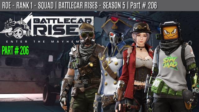 ROE - SQUAD - WIN | BATTLECAR RISES - SEASON 5 | Part #206