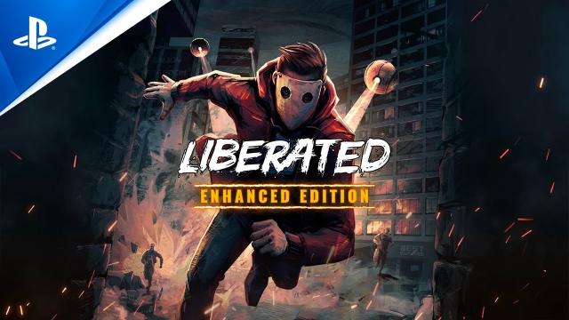 Liberated: Enhanced Edition - Launch Trailer | PS4