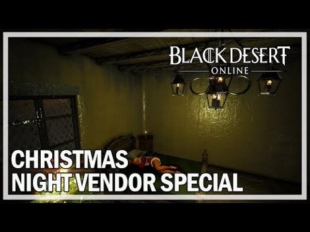 Black Desert Online Gameplay - Christmas Night Vendor Special