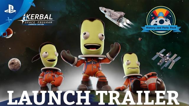 Kerbal Space Program: Enhanced Edition - History & Parts Pack Launch Trailer | PS4