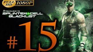 Splinter Cell Blacklist Walkthrough Part 15 [1080p HD] - No Commentary