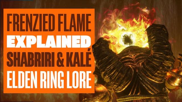 Frenzied Flame Outer God Explained: Shabriri, Hyetta & Kalé - ELDEN RING LORE