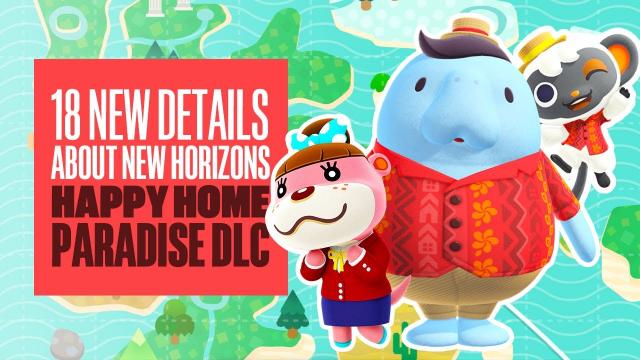 18 New Details You Need To Know About Animal Crossing New Horizons Happy Home Paradise DLC - UPDATE