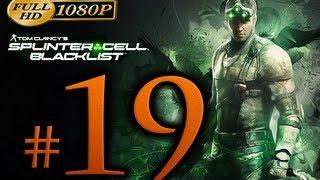 Splinter Cell Blacklist Walkthrough Part 19 [1080p HD] - No Commentary
