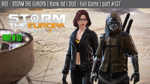 ROE - DUO - WIN | STORM THE EUROPA | part #137