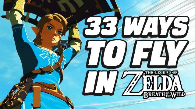 33 Amazing Ways To Fly In Zelda: Breath of the Wild