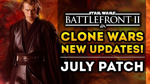 New Clone Wars DLC Updates! Next Patch in July! Heroes BTS! Star Wars Battlefront 2 Season 3