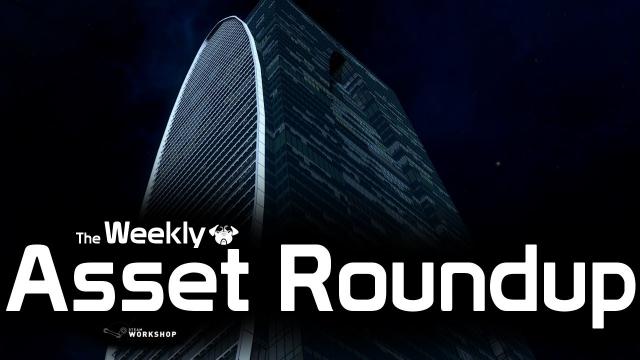 Cities: Skylines - The Weekly Asset Roundup (06/07)