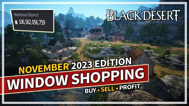 Window Shopping - NA Market Prices | November 2023 Edition | Black Desert