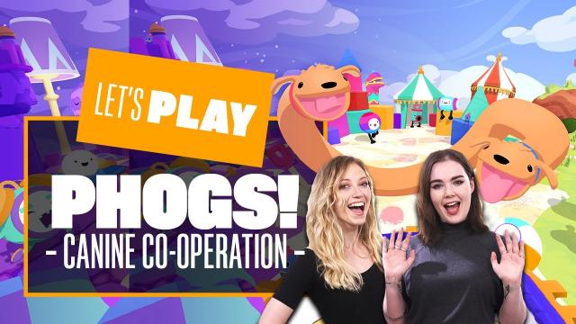 Let's Play Phogs - CONNECTED CANINE CO-OPERATION!