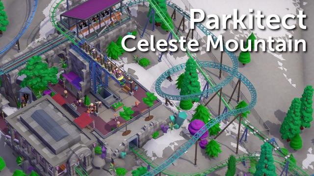 Parkitect: Taste of Adventure (Part 9) - Celeste Mountain