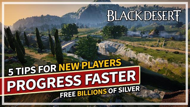 5 Tips for New Players & Progress Gear Faster | Black Desert