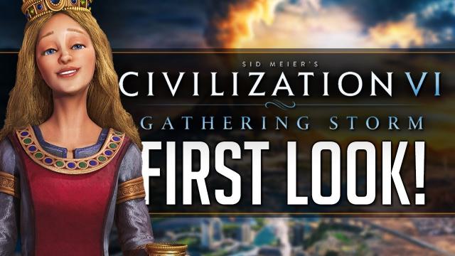 A STORM IS GATHERING | Civilization VI: Gathering Storm First Look