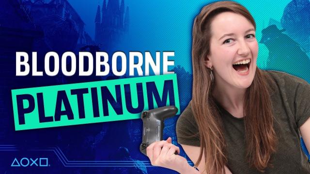 Bloodborne NG+ - We Get The Platinum Trophy!