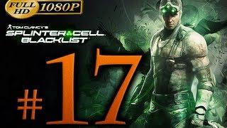 Splinter Cell Blacklist Walkthrough Part 17 [1080p HD] - No Commentary