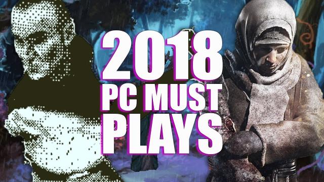 Must Play PC Games Of 2018 - Steam Punks