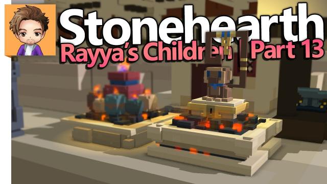 Stonehearth: Rayya's Children | PART 13 | MONKEY MONUMENT